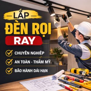 Lắp đèn rọi ray